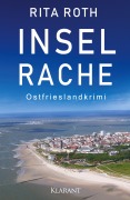 Cover-Bild zum Titel 'Inselrache. Ostfrieslandkrimi' von 'Rita Roth'