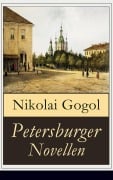 Cover-Bild zum Titel 'Petersburger Novellen' von 'Nikolai Gogol'