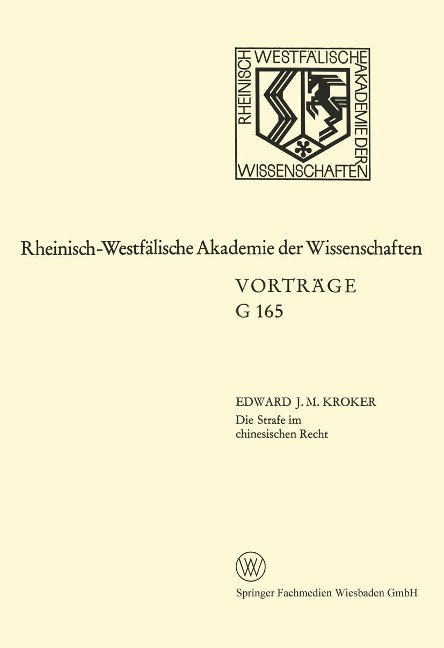 Die Strafe im chinesischen Recht - Eduard J. M. Kroker