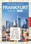 Cover-Bild zum Titel 'Reiseführer Frankfurt. Stadtführer inklusive App. Ausflugsziele, Sehenswürdigkeiten, Restaurant & Hotels uvm.' von 'Hannah Glaser, Lilly Nielitz-Hart'