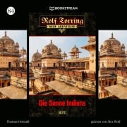 Cover-Bild zum Titel 'Rolf Torring - Neue Abenteuer, Folge 84: Die Sonne Indiens' von 'Thomas Ostwald'