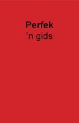 Cover-Bild zum Titel 'Gids: Perfek' von ''
