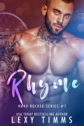 Cover-Bild zum Titel 'Rhyme (Hard Rocked Series, #1)' von 'Lexy Timms'