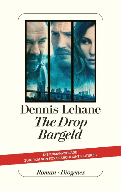 The Drop - Bargeld - Dennis Lehane