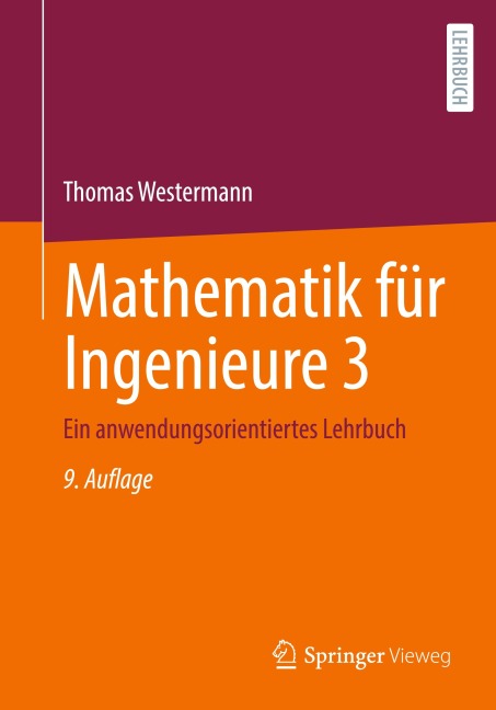 Mathematik für Ingenieure 3 - Thomas Westermann