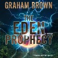 Cover-Bild zum Titel 'The Eden Prophecy' von 'Graham Brown'