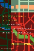 Cover-Bild zum Titel 'Projectonderwijs in Het HBO' von 'Maria Van Holten, Rietje Van Vliet'