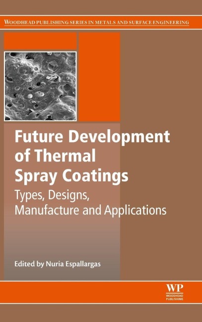Future Development of Thermal Spray Coatings - 