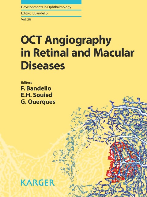 OCT Angiography in Retinal and Macular Diseases - 