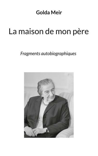 La maison de mon père - Golda Meir