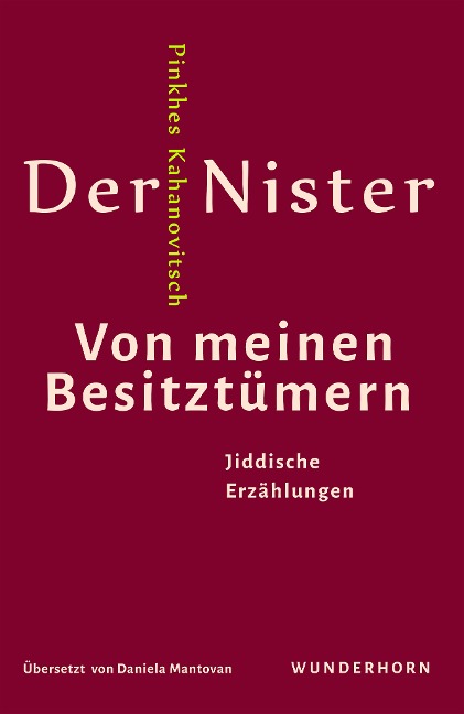 Von meinen Besitztümern - Pinchas Kahanovitsch der Nister