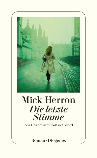Die letzte Stimme - Mick Herron