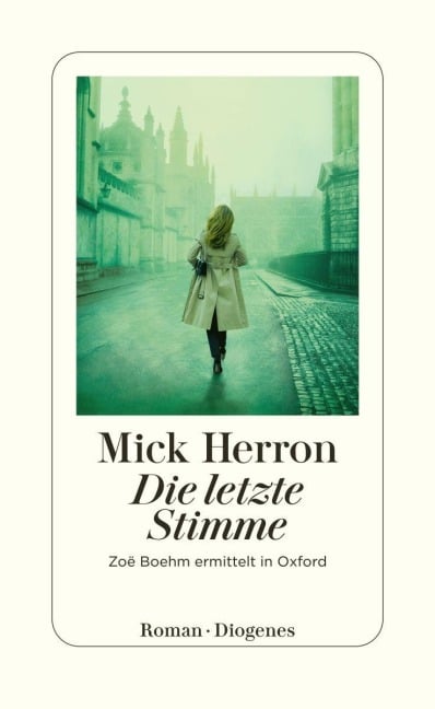 Die letzte Stimme - Mick Herron