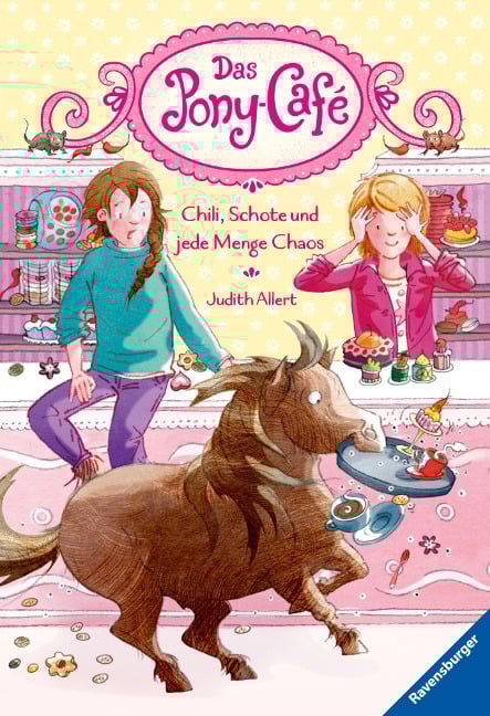 Das Pony-Café, Band 2 - Chili, Schote und jede Menge Chaos - Judith Allert