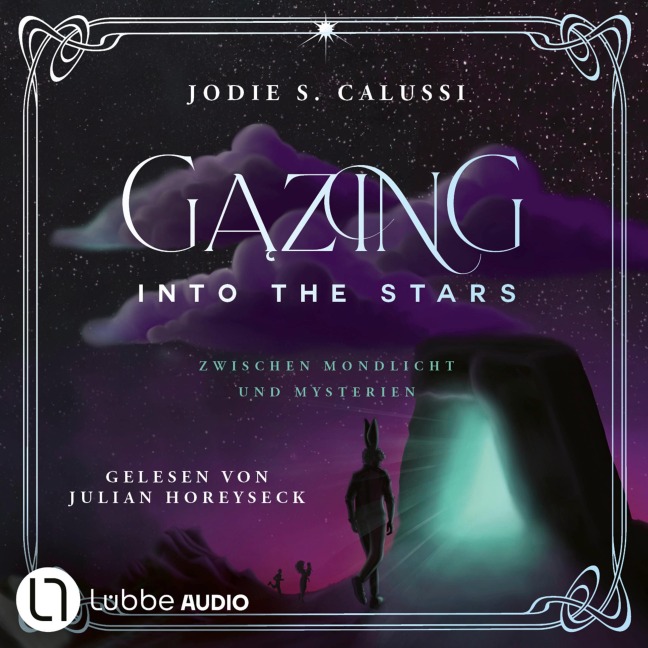 Gazing into the Stars - Jodie S. Calussi