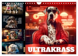 Cover-Bild zum Titel 'ULTRAKRASS Knallharte Hunde (Wandkalender 2026 DIN A4 quer), CALVENDO Monatskalender' von 'Melanie Viola'