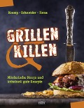 Cover-Bild zum Titel 'Grillen & Killen' von 'Carsten Sebastian Henn, Ralf Kramp, Ira Schneider'