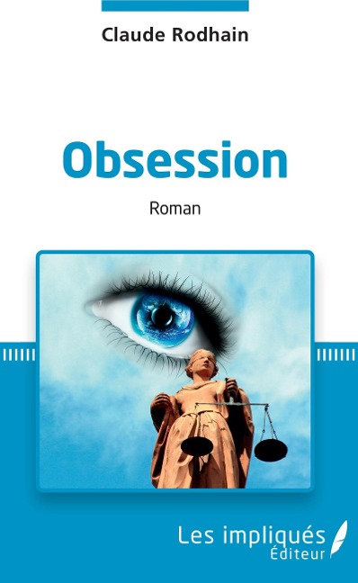 Obsession - Rodhain Claude Rodhain