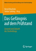 Cover-Bild zum Titel 'Das Gefängnis auf dem Prüfstand' von ''