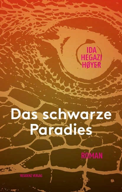 Das schwarze Paradies - Ida Hegazi Høyer