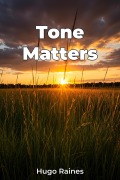 Tone Matters - Hugo Raines