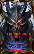 Lair of Darkness (A Tale of the Ages, #2) - Lee M. Cooper