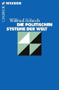 Cover-Bild zum Titel 'Die politischen Systeme der Welt' von 'Wilfried Röhrich'