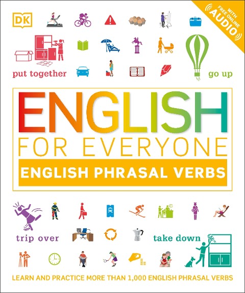 English for Everyone: English Phrasal Verbs - Dk