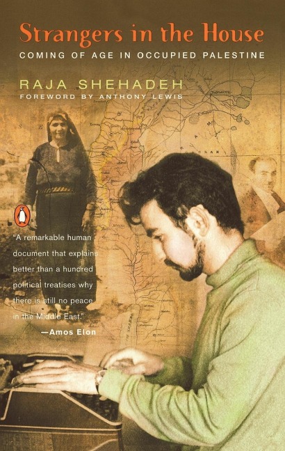 Strangers in the House - Raja Shehadeh
