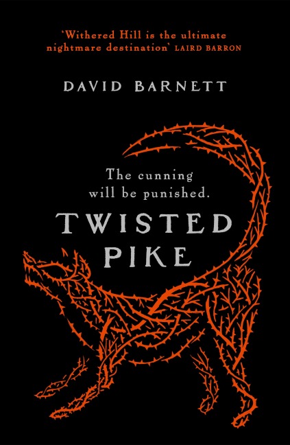 Twisted Pike - David Barnett