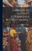 Cover-Bild zum Titel 'Sambesia, Of Salomo's Goudmijnen Bezocht In 1894...' von ''