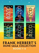 Cover-Bild zum Titel 'Frank Herbert's Dune Saga Collection: Books 1 - 6' von 'Frank Herbert'