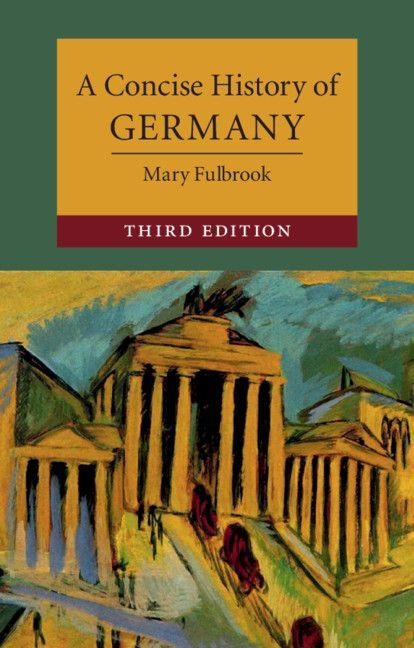 A Concise History of Germany - Mary Fulbrook
