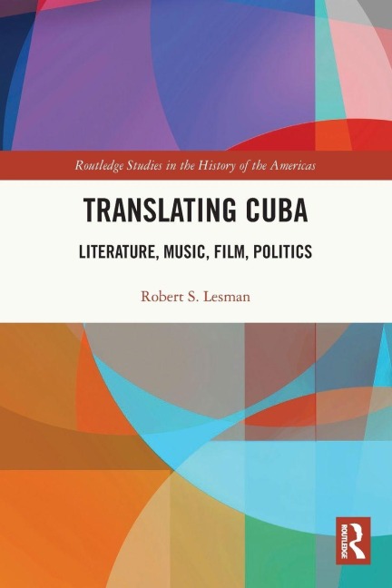 Translating Cuba - Robert S. Lesman