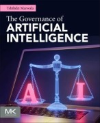 Cover-Bild zum Titel 'The Governance of Artificial Intelligence' von 'Tshilidzi Marwala'