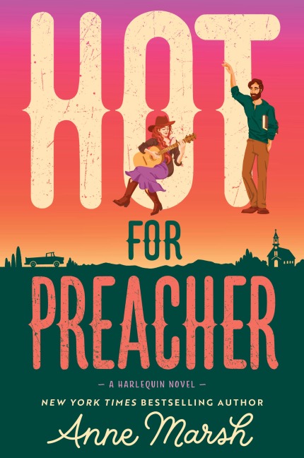 Hot for Preacher - Anne Marsh