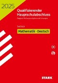 STARK Qualifizierender Hauptschulabschluss 2025 - Mathematik, Deutsch - Sachsen - 