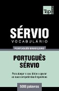 Vocabulário Português Brasileiro-Sérvio - 5000 palavras - Andrey Taranov