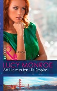 Cover-Bild zum Titel 'An Heiress For His Empire' von 'Lucy Monroe'