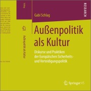 Cover-Bild zum Titel 'Außenpolitik als Kultur' von 'Gabi Schlag'