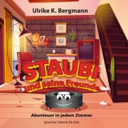 Cover-Bild zum Titel 'Staubi und seine Freunde' von 'Ulrike K. Bergmann'