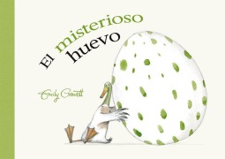 Cover-Bild zum Titel 'Misterioso Huevo, El' von 'Emily Gravett'