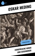Cover-Bild zum Titel 'Europäische Minen und Gegenminen' von 'Oskar Meding'