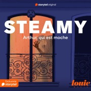 Cover-Bild zum Titel 'Steamy : Arthur, qui est moche' von 'Joy Majdalani'