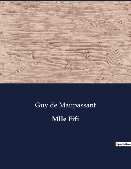 Mlle Fifi - Guy de Maupassant