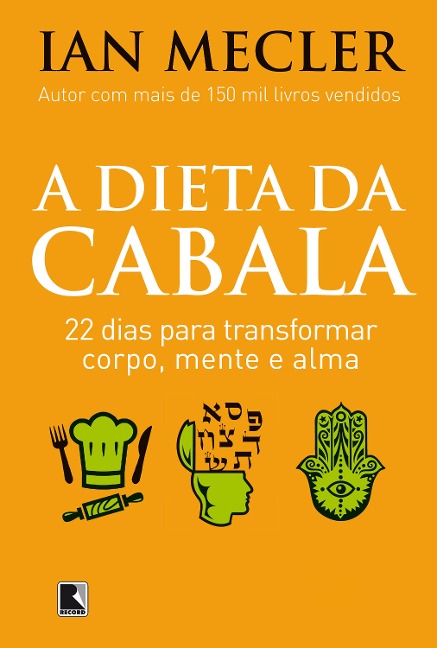A Dieta da Cabala - Ian Mecler