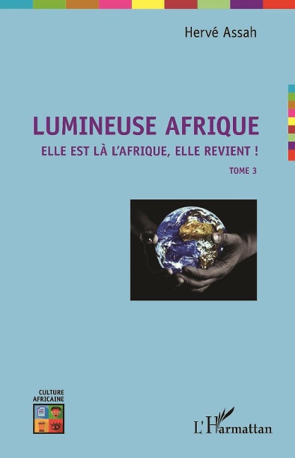Lumineuse Afrique - Assah