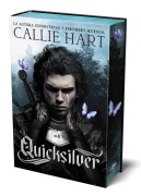 Cover-Bild zum Titel 'Quicksilver - Saga Alquimia & Fae Vol. 1 (Primera Edición En Tapa Dura Y Cantos Tintados)' von 'Callie Hart'