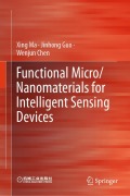 Cover-Bild zum Titel 'Functional Micro/Nanomaterials for Intelligent Sensing Devices' von 'Xing Ma, Jinhong Guo, Wenjun Chen'