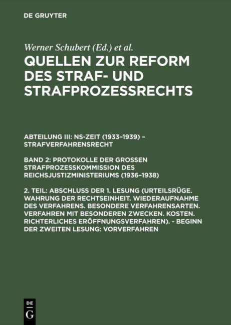 Abschluß der 1. Lesung (Urteilsrüge. Wahrung der Rechtseinheit. ...). - Beginn der zweiten Lesung: Vorverfahren - 